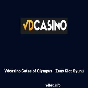 Vdcasino Gates of Olympus - Zeus Slot Oyunu